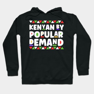 Kenyan By Popular Demand - Xtian Dela Hoodie